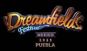 Festival Dreamfields Puebla 2025: El Evento de Música Electrónica Más Esperado